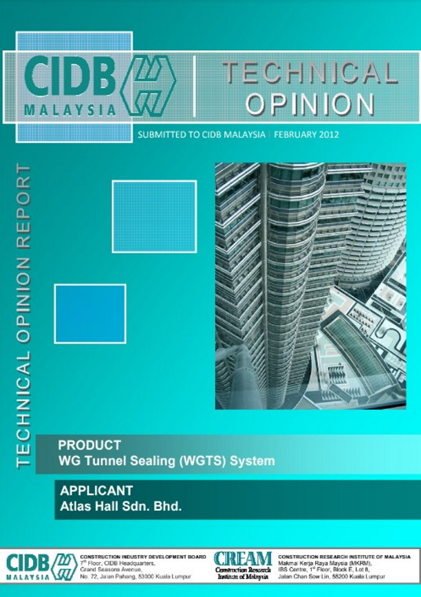 WG Tunnel Sealing (WGTS) System by Atlas Hall Sdn. Bhd.