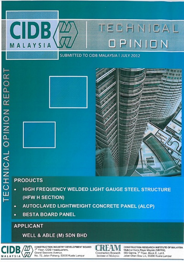 High Frequency Welded Light Gauge Steel Structure (HFW H Section) / Autoclaved Lightweight Concrete Panel (ALCP) / Besta Board Panel by Well and Able (M) Sdn. Bhd.